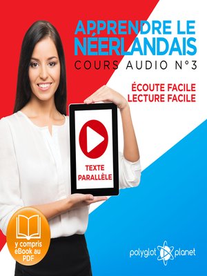 cover image of Apprendre le Néerlandais - Écoute Facile - Lecture Facile - Texte Parallèle Cours Audio Volume 3
